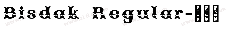 Bisdak Regular字体转换